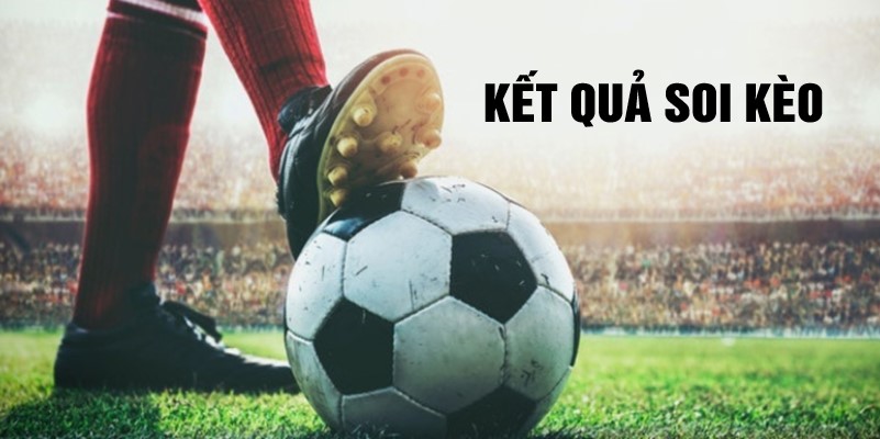 Dự đoán kết quả soi kèo của các trận đấu sắp tới Dự đoán kết quả soi kèo của các trận đấu sắp tới