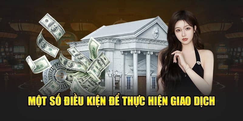 Điều kiện cho hội viên khi rút tiền 18Win Điều kiện cho hội viên khi rút tiền 18Win